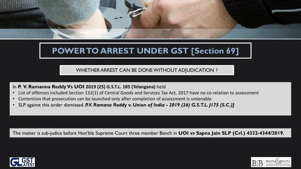 power to arrest under gst section 69 3