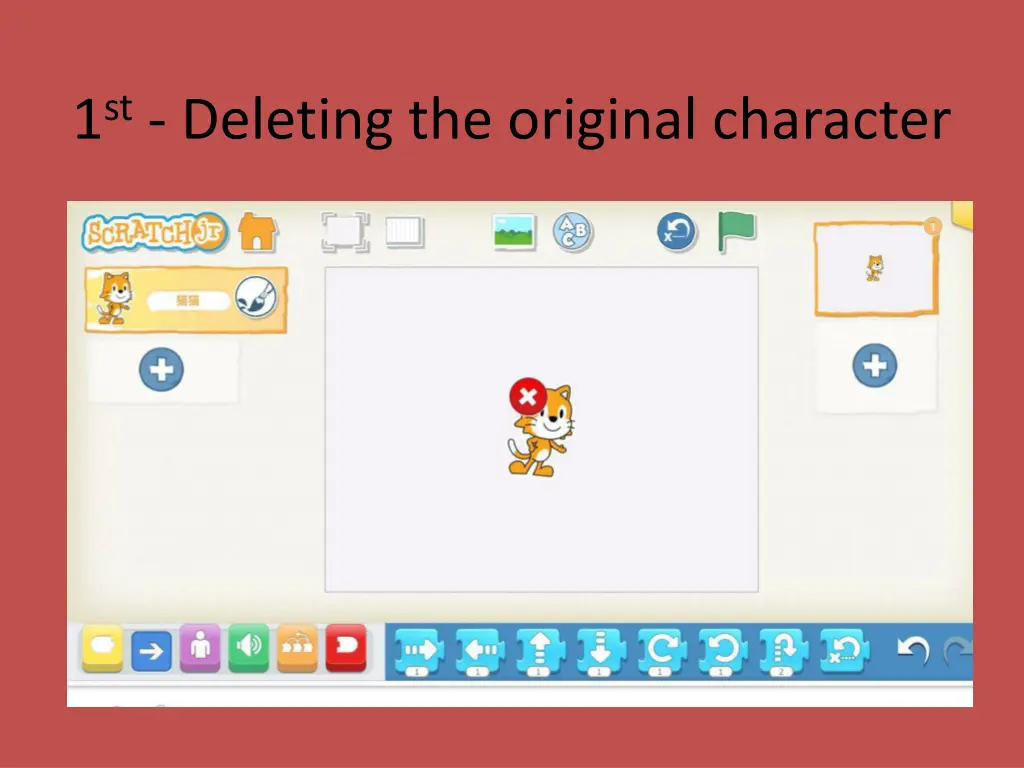 1 st deleting the original character