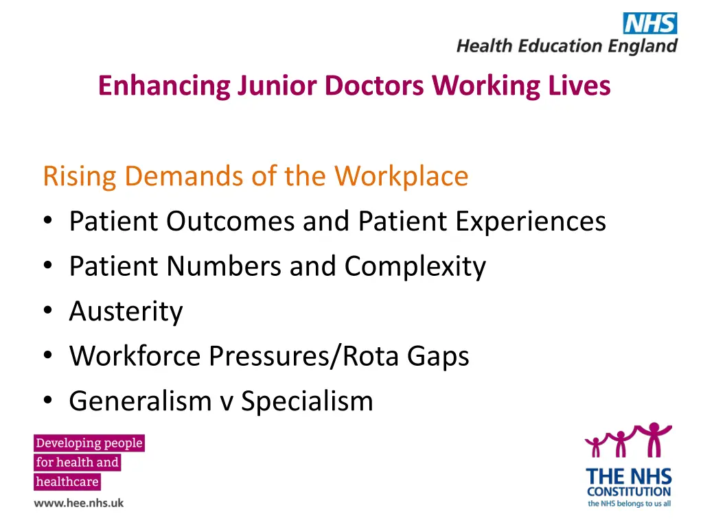 enhancing junior doctors working lives