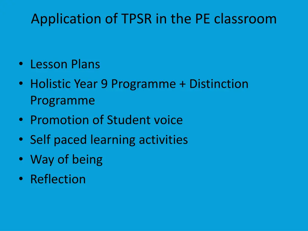 application of tpsr in the pe classroom