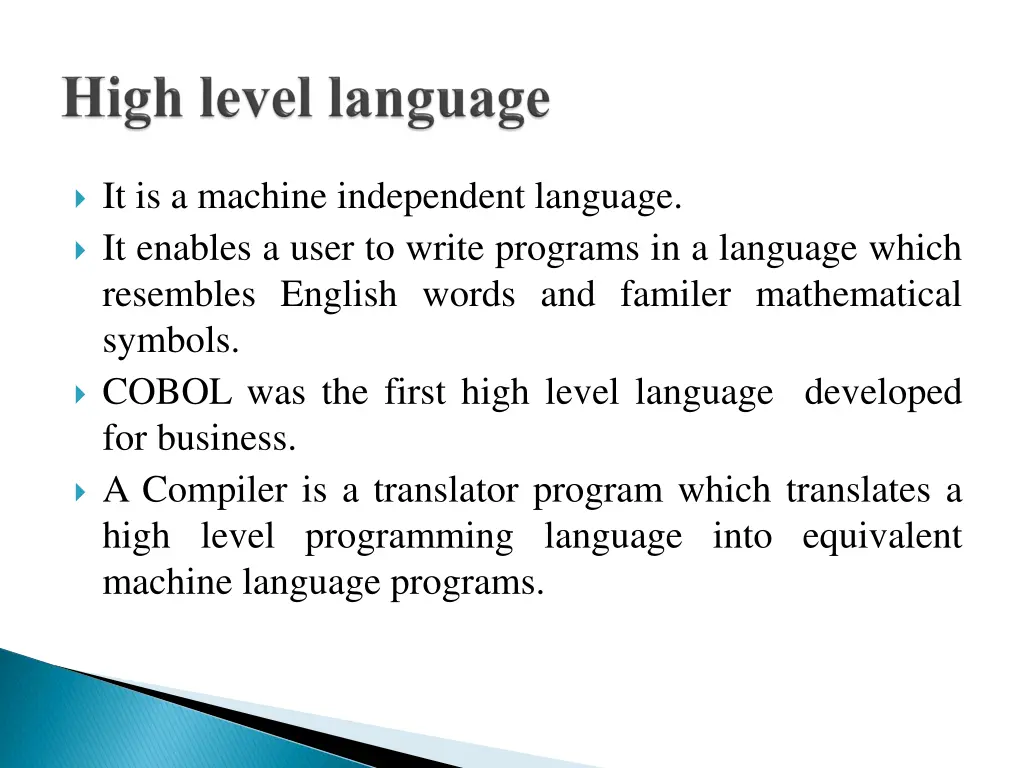 it is a machine independent language it enables