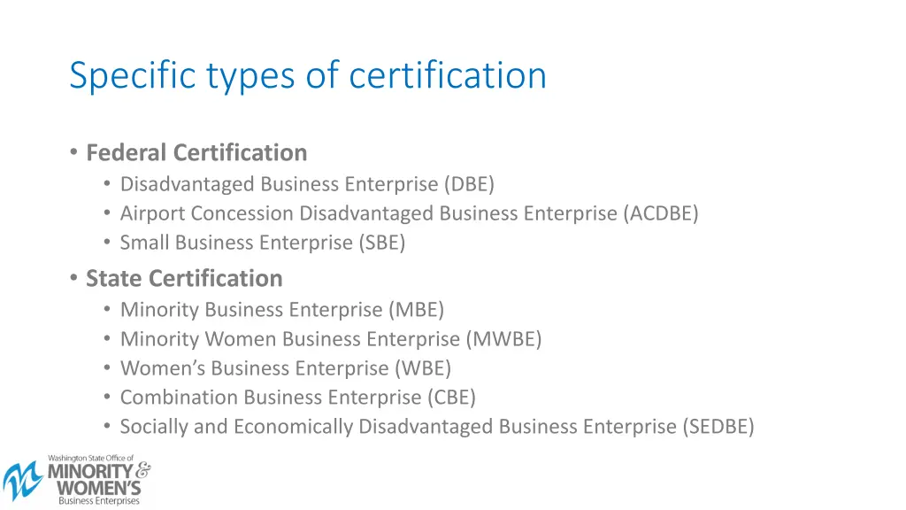 specific types of certification