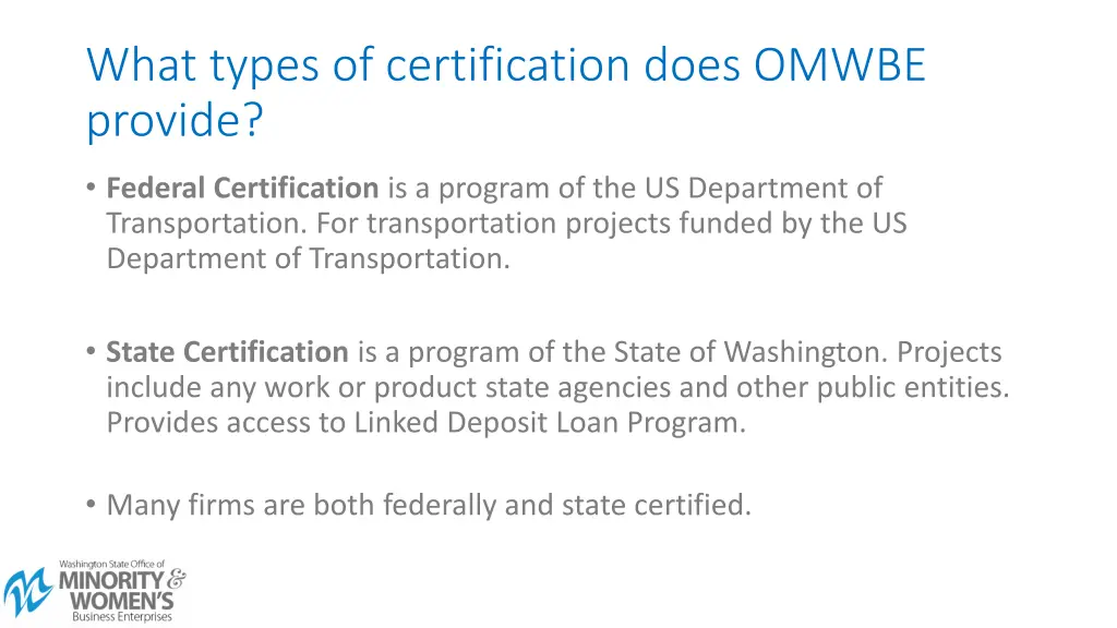 what types of certification does omwbe provide