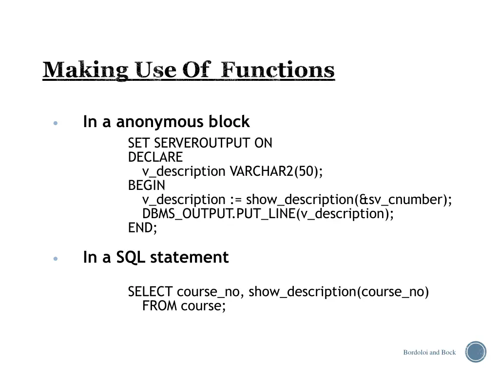 making use of functions