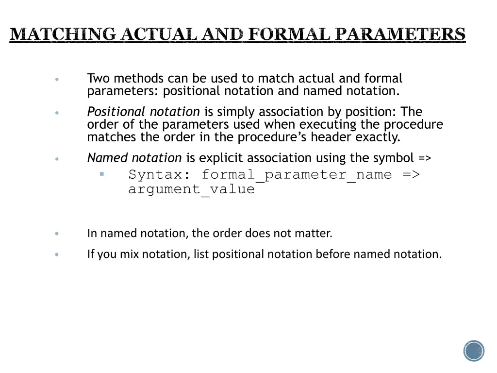 matching actual and formal parameters