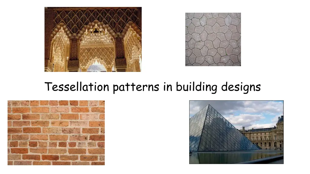 tessellation patterns in building designs