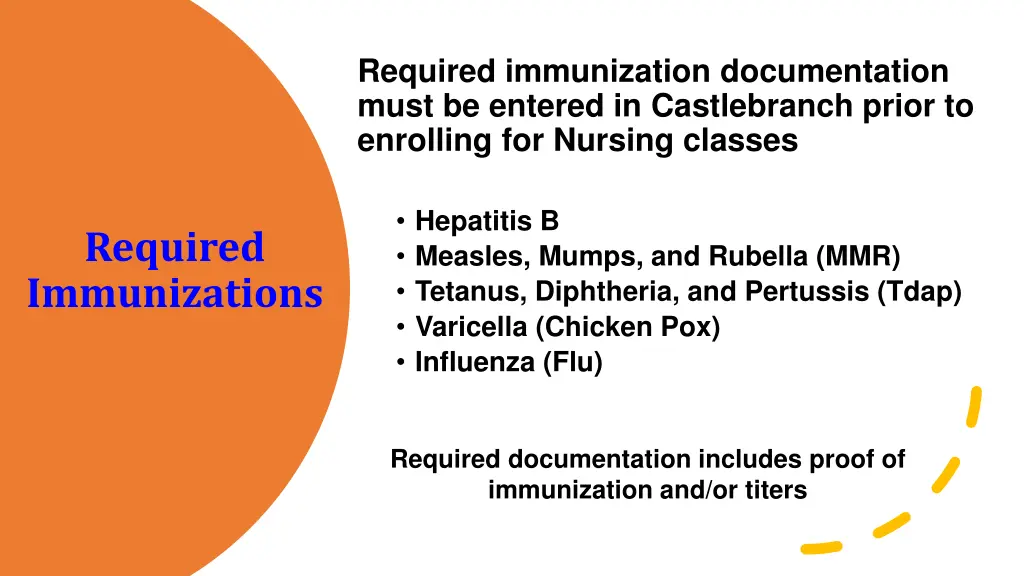 required immunization documentation must