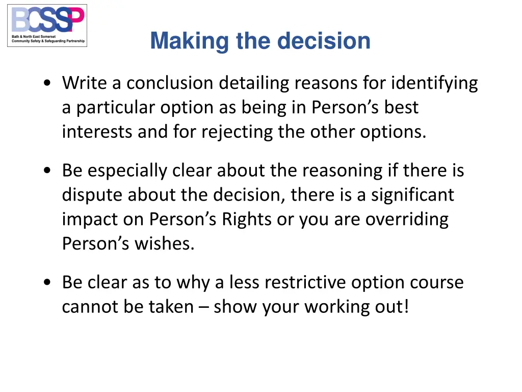 making the decision