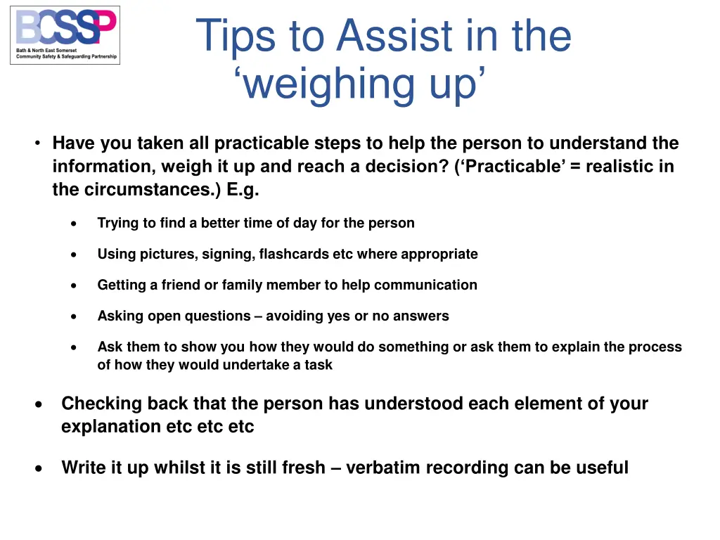 tips to assist in the weighing up