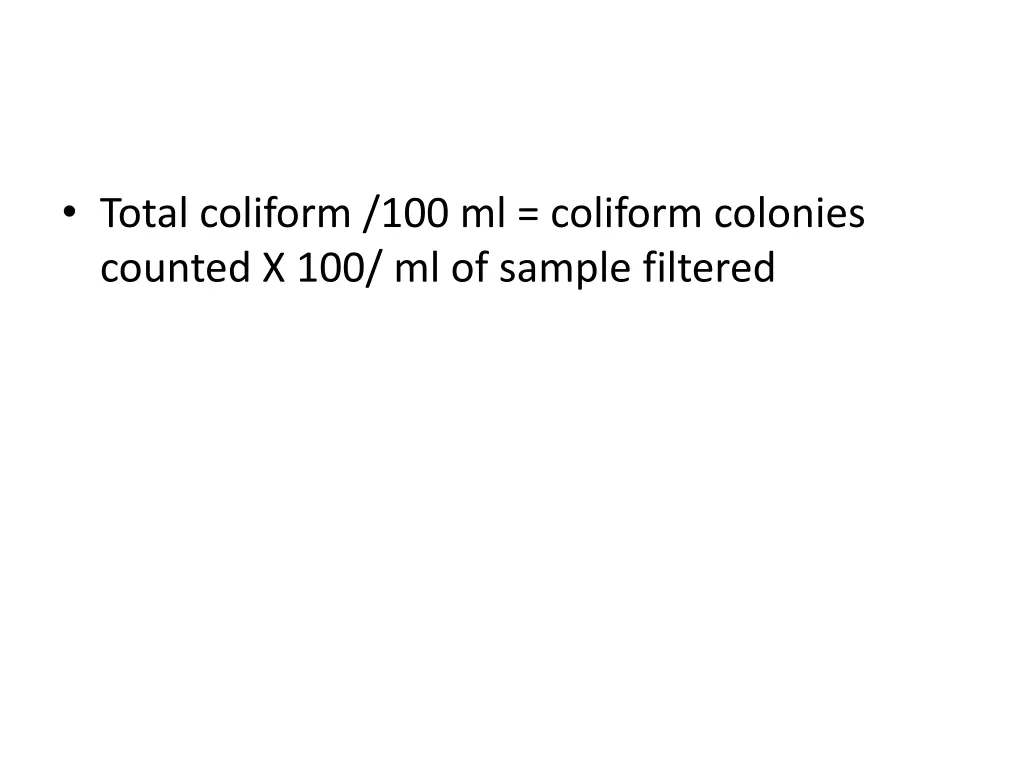 total coliform 100 ml coliform colonies counted