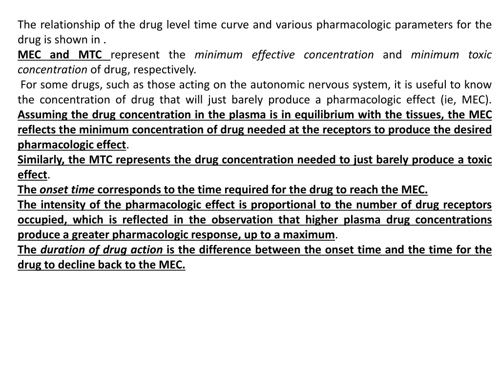 the relationship of the drug level time curve