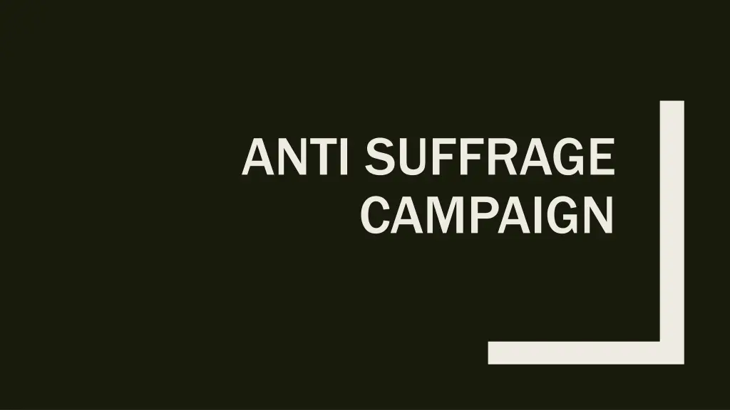 anti suffrage campaign