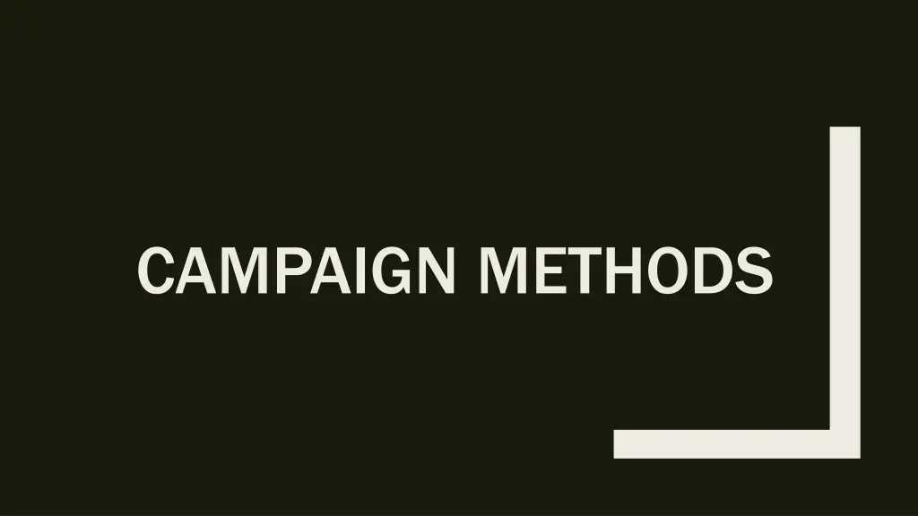 campaign methods