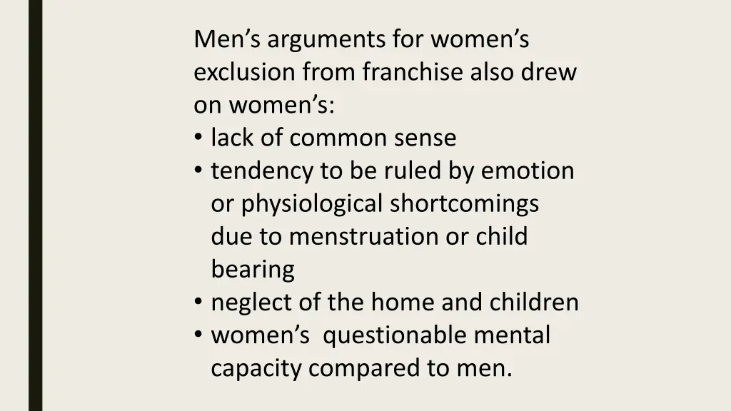 men s arguments for women s exclusion from