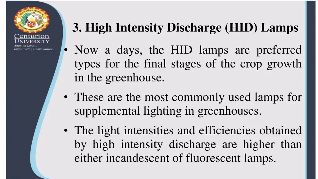 3 high intensity discharge hid lamps