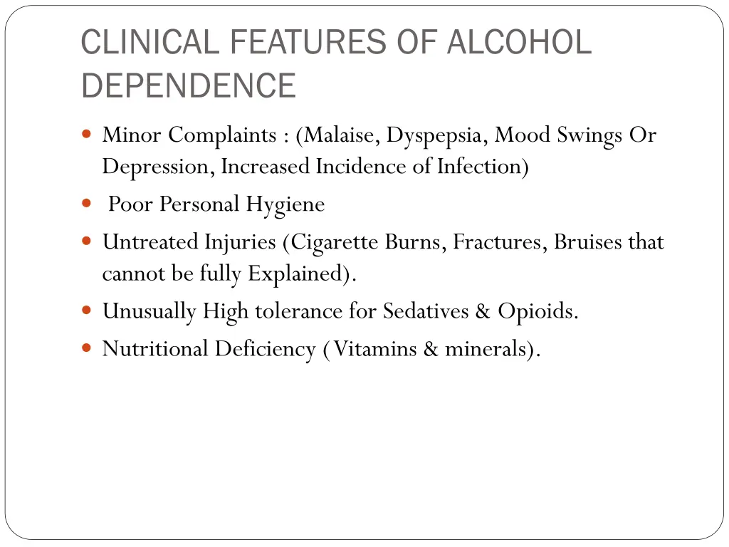 clinical features of alcohol dependence