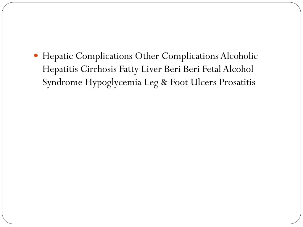 hepatic complications other complications