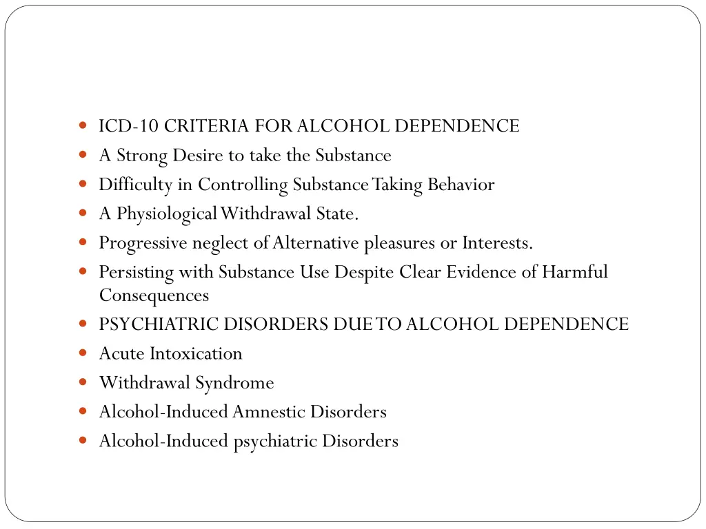 icd 10 criteria for alcohol dependence a strong