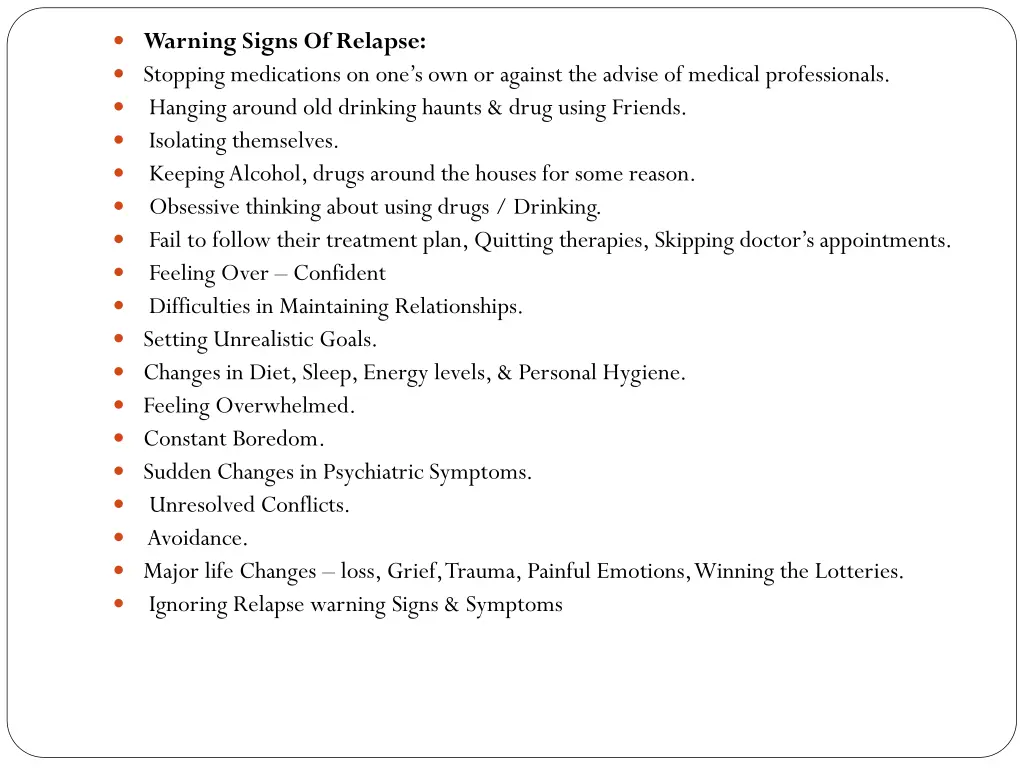 warning signs of relapse stopping medications