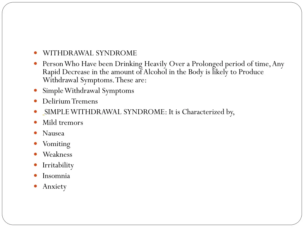 withdrawal syndrome person who have been drinking