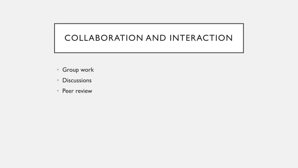 collaboration and interaction