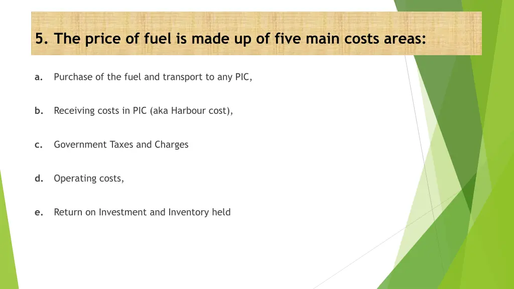 5 the price of fuel is made up of five main costs