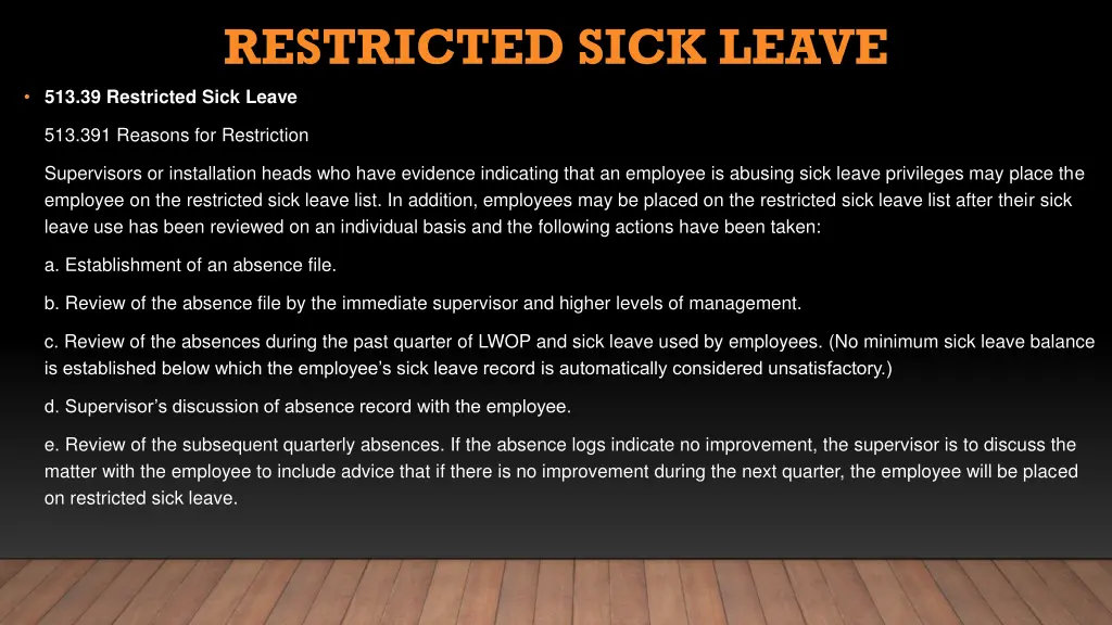 restricted sick leave