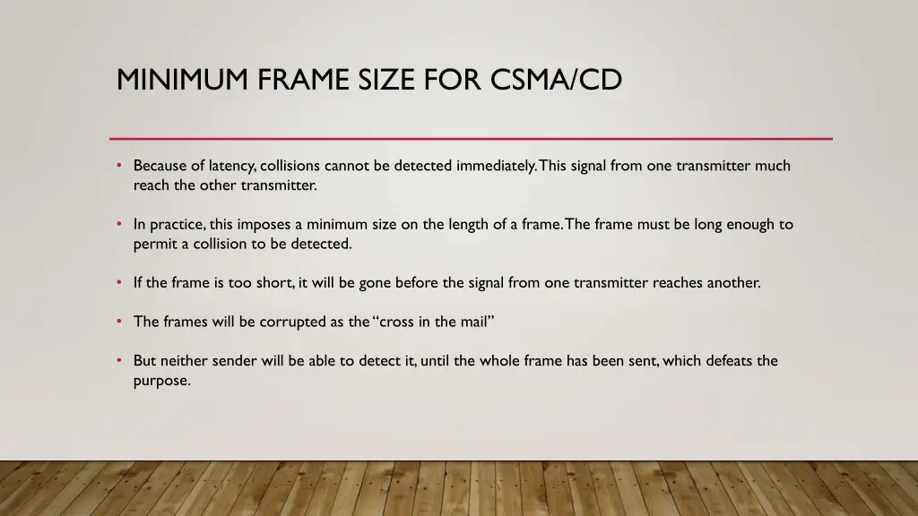 minimum frame size for csma cd