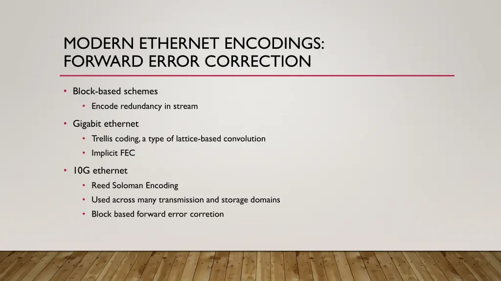 modern ethernet encodings forward error correction