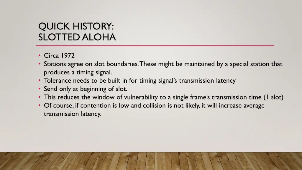 quick history slotted aloha