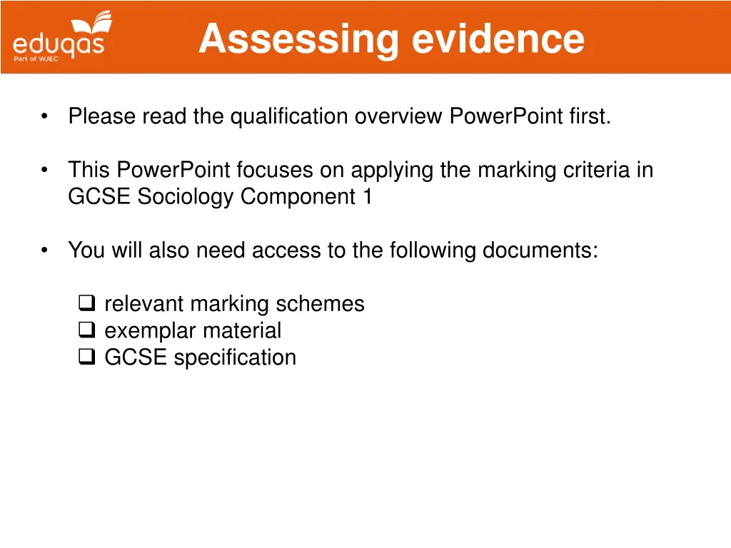 assessing evidence