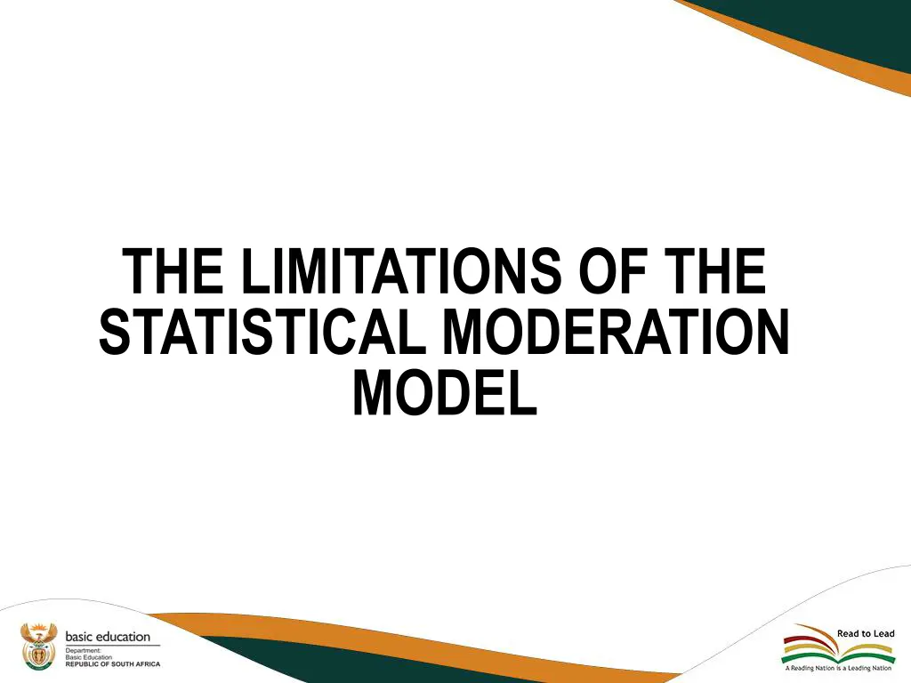 the limitations of the statistical moderation