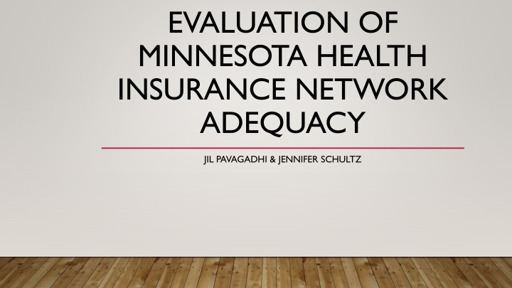 evaluation of minnesota health insurance network