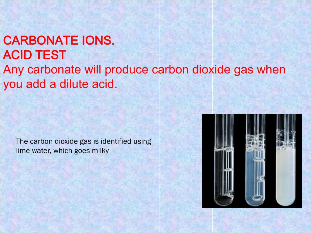 carbonate ions carbonate ions acid test acid test