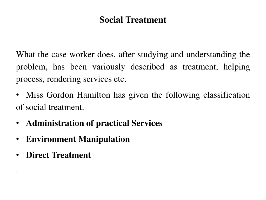 social treatment