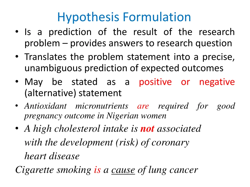 hypothesis formulation is a prediction