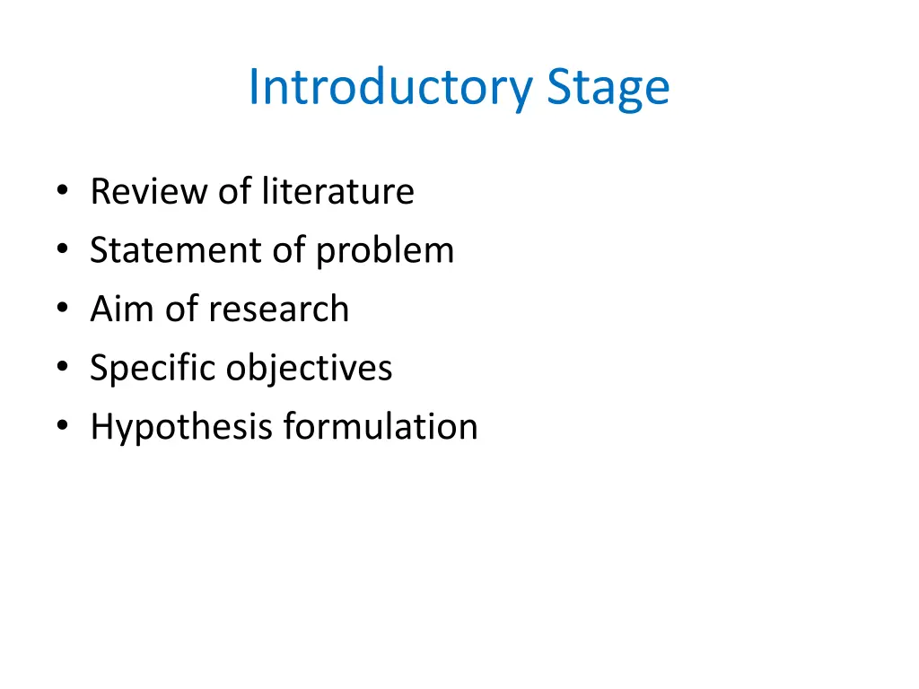 introductory stage