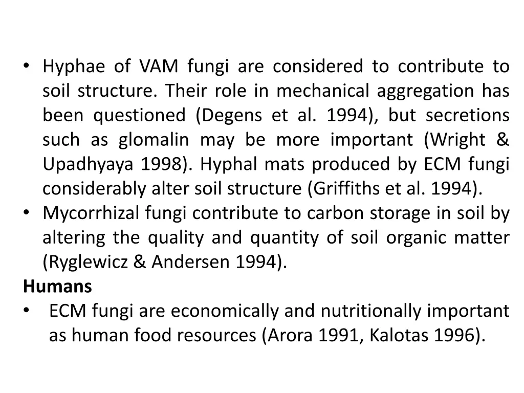 hyphae of vam fungi are considered to contribute