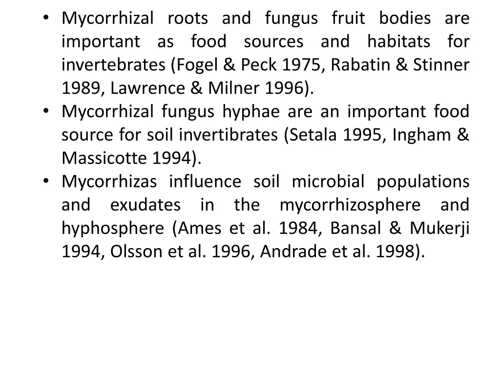 mycorrhizal roots and fungus fruit bodies