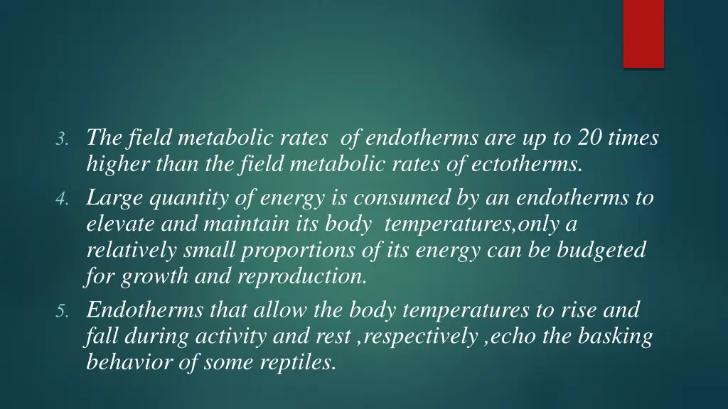 3 the field metabolic rates of endotherms