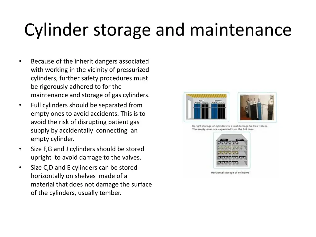 cylinder storage and maintenance