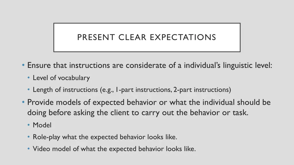 present clear expectations 1