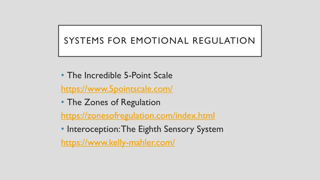 systems for emotional regulation