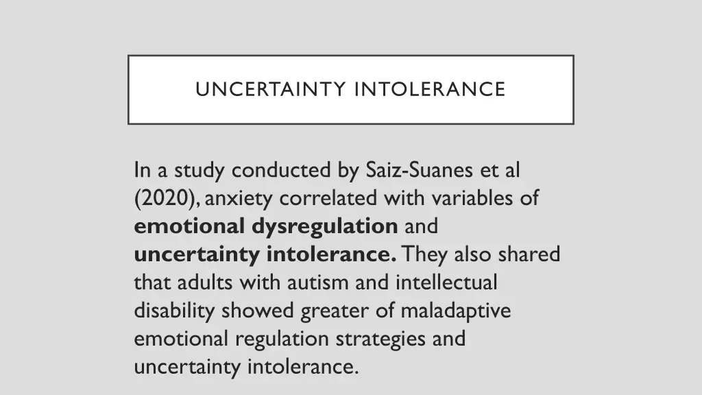 uncertainty intolerance