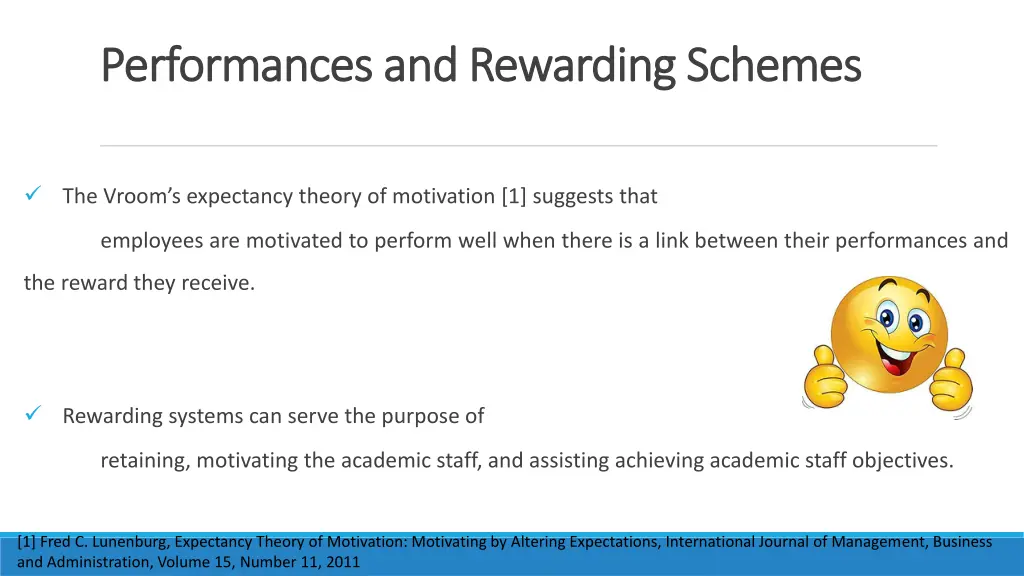 performances and rewarding schemes performances