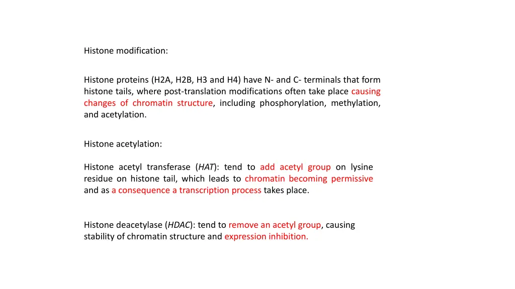 histone modification