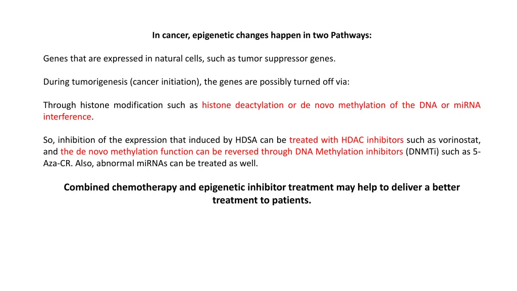 in cancer epigenetic changes happen