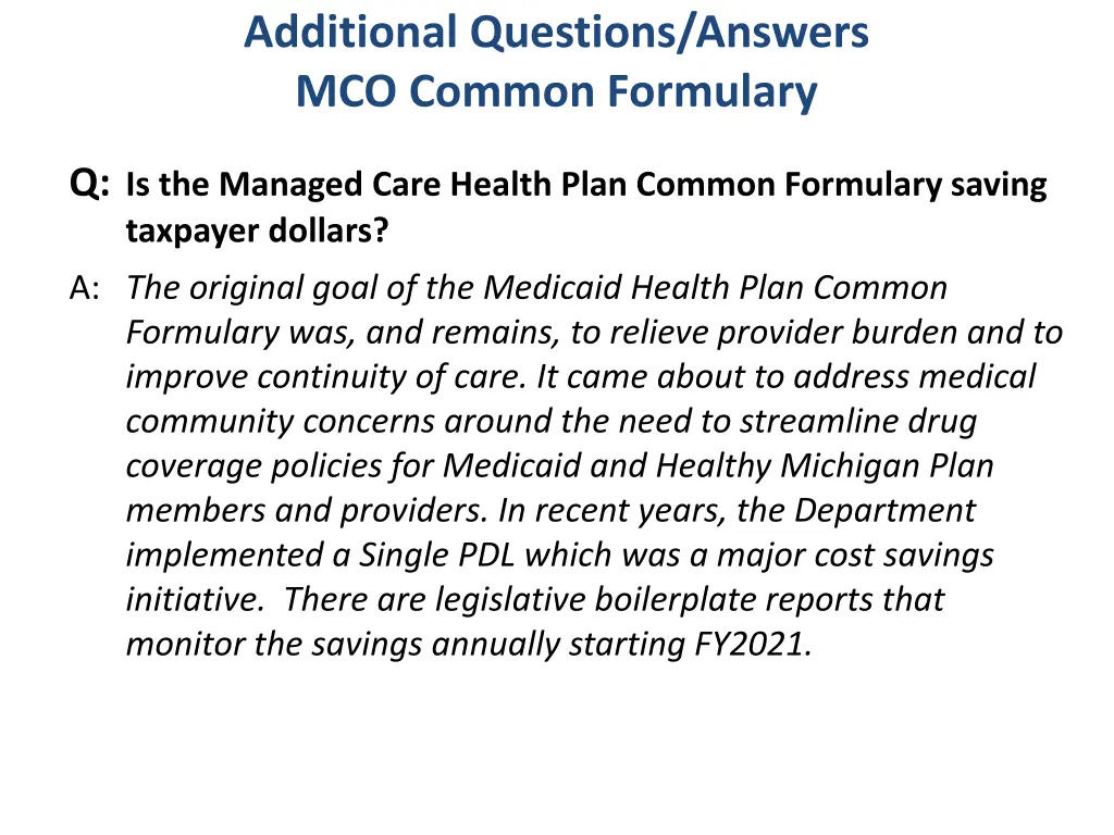 additional questions answers mco common formulary 2