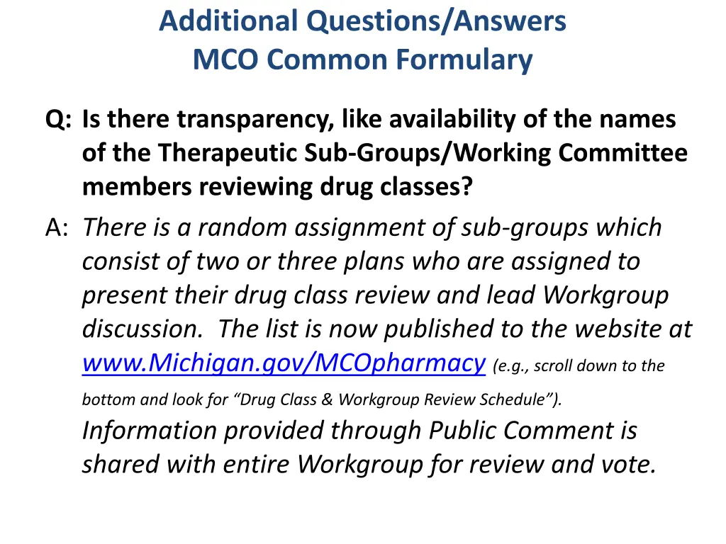 additional questions answers mco common formulary 4