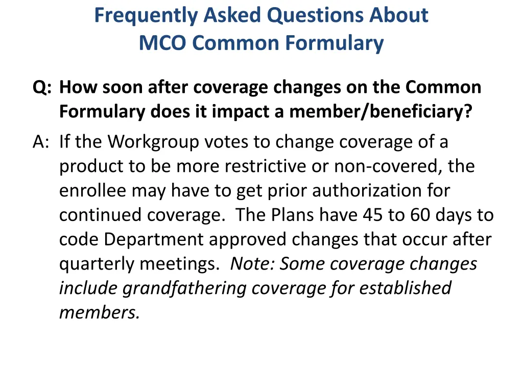 frequently asked questions about mco common 6